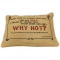 CUSCINI LETTERARI Copricuscino in Juta lavata / Juta washed pillow case WHY NOT - Size 38x25cm SLEEP-J-05 Accessoires ansicht-2
