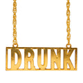 "DRUNK KETTE" 65 cm – Vorderansicht